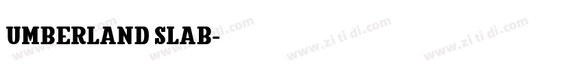 umberland slab字体转换